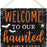 welcome-to-our-haunted-house-sign